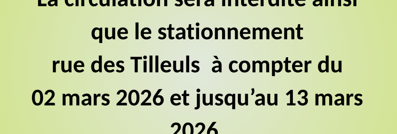 info travaux du 02.03.2026 au 13.03.2026